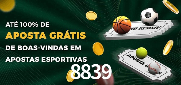 8839 Ate 100% de Aposta Gratis